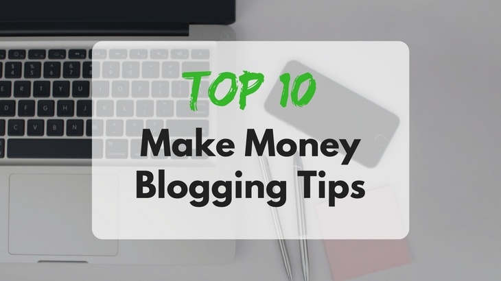 make money blogging tips