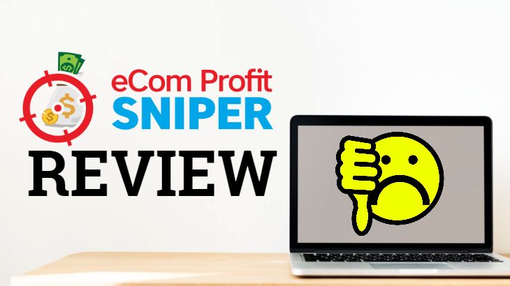 is ecom profit sniper a scam