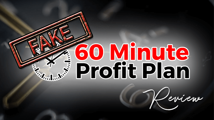 is 60 minute profit plan a scam