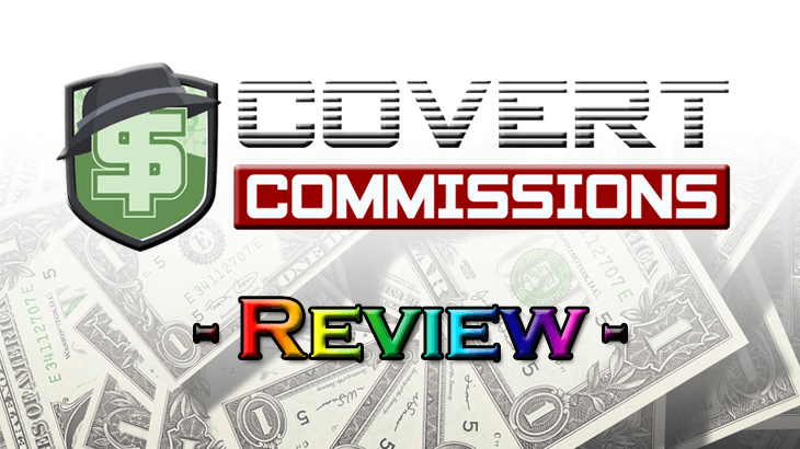 covert commissions review