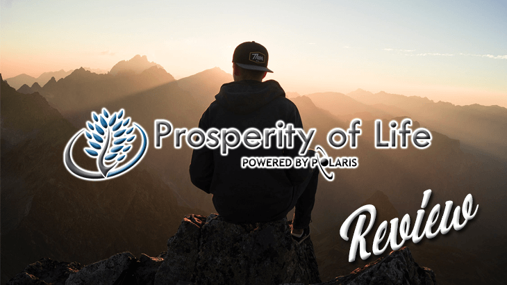 prosperity of life review