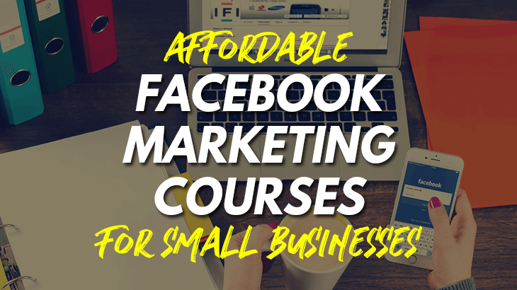 facebook digital marketing course for small businesses