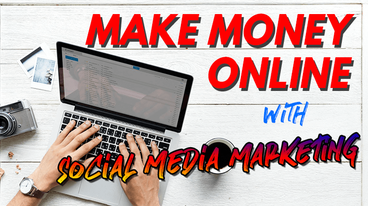 make money online social media marketing