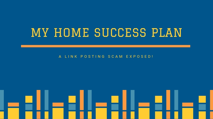 Is My Home Success Plan a Scam