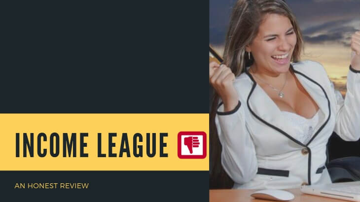 Income League Review