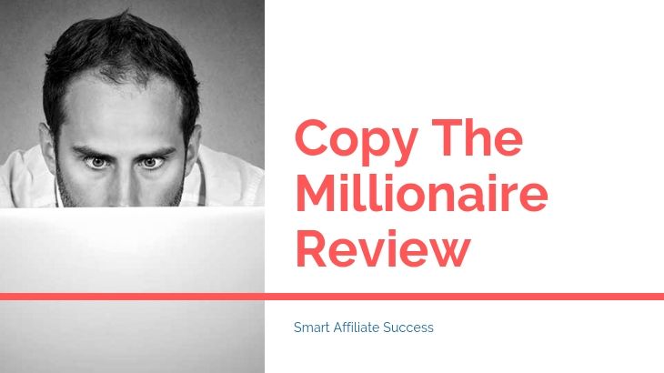 Copy The Millionaire Review