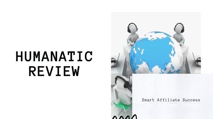 Humanatic Review