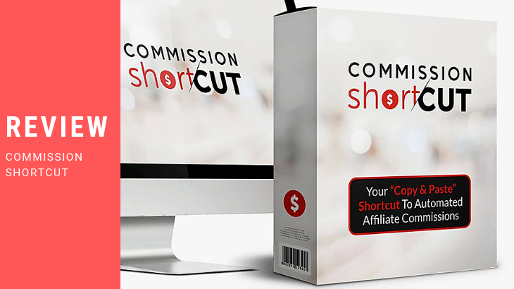 Commission Shortcut Review