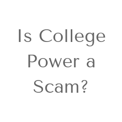 Is College Power a Scam Image Summary