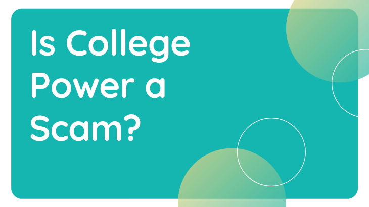 Is College Power a Scam_