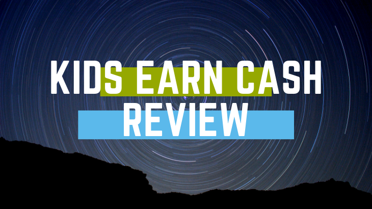 Kids Earn Cash Review