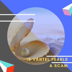 Is Vantel Pearls a Scam Image Summary