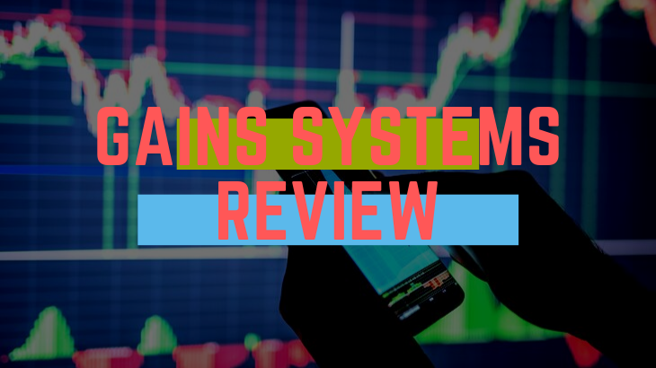 Gains Systems Review