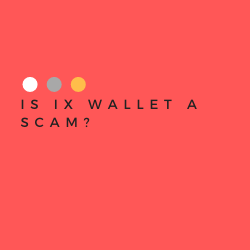Is IX Wallet a Scam Image Summary