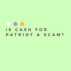 Is Cash for Patriot a Scam Image Summary