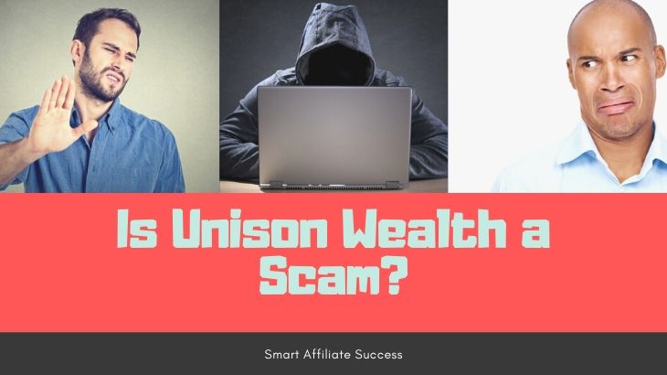 Is Unison Wealth a Scam Featured Image