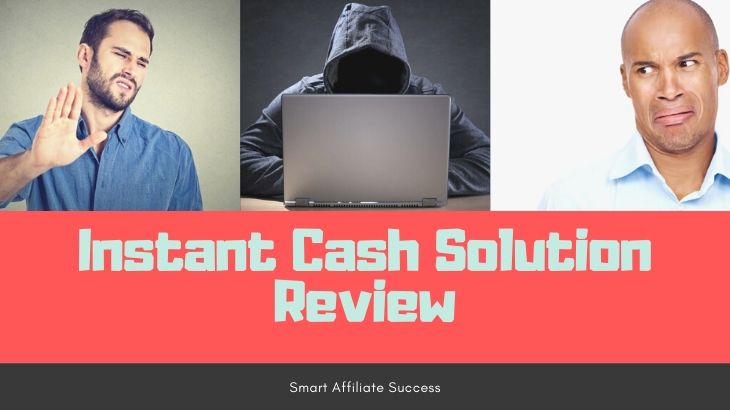 Instant Cash Solution Review