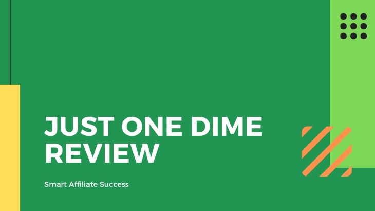 Just One Dime Review