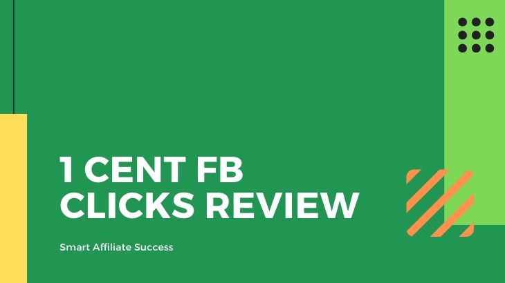 1 Cent FB Clicks Review