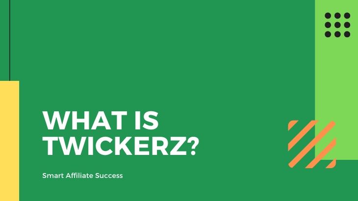 What Is Twickerz