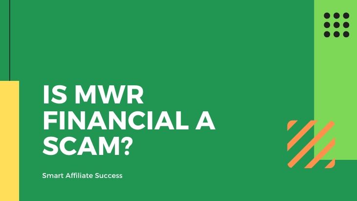 Is MWR Financial a Scam