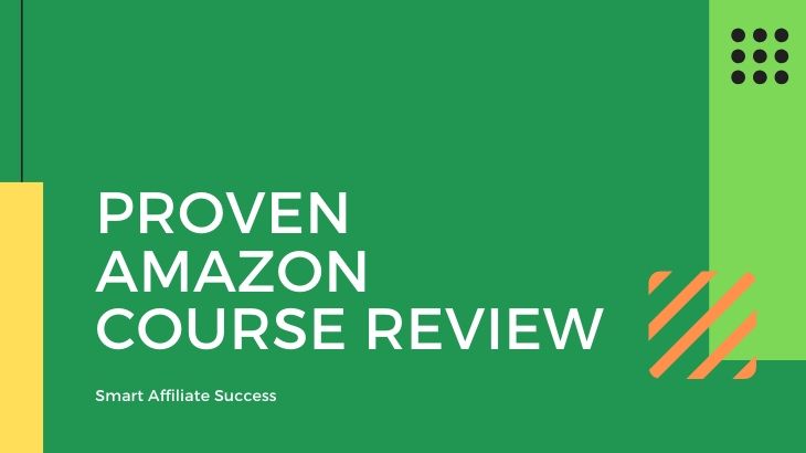 Proven Amazon Course Review