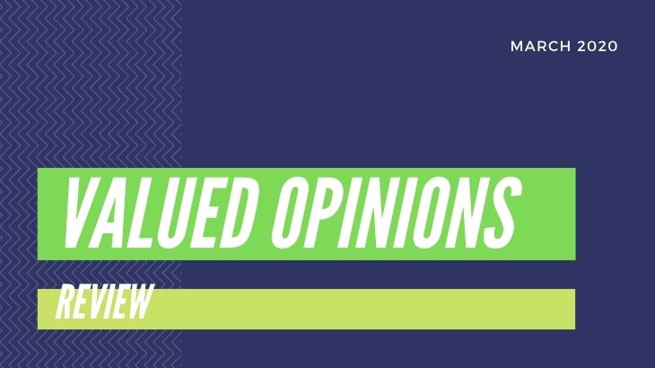 Valued Opinions Review