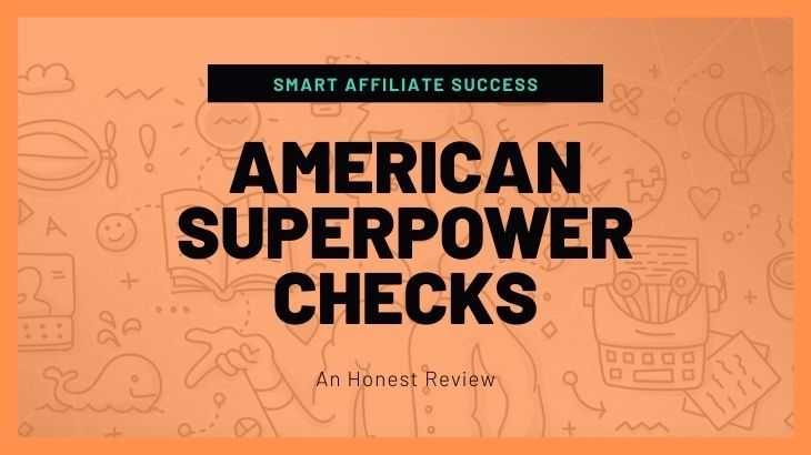 American Superpower Checks Review