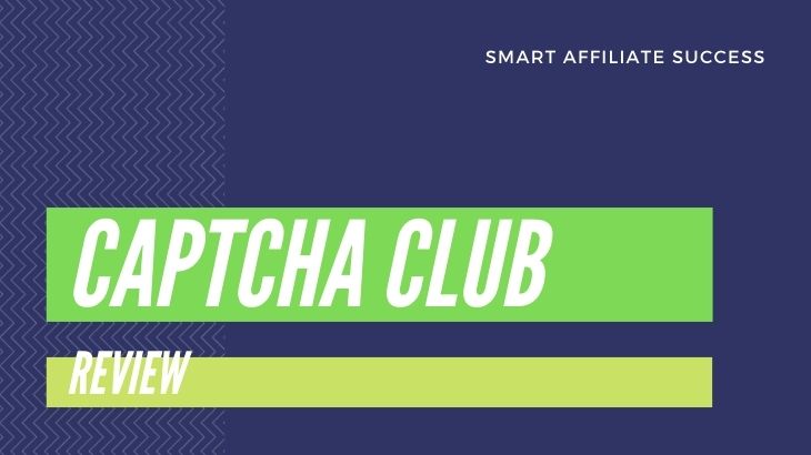 Captcha Club Review