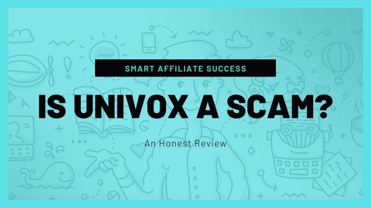 Is Univox a Scam_