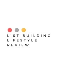 List Building Lifestyle Review Image Summary