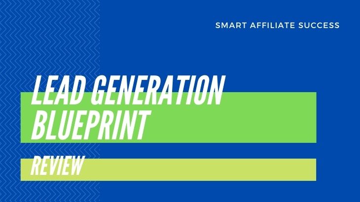 What Is Lead Generation Blueprint