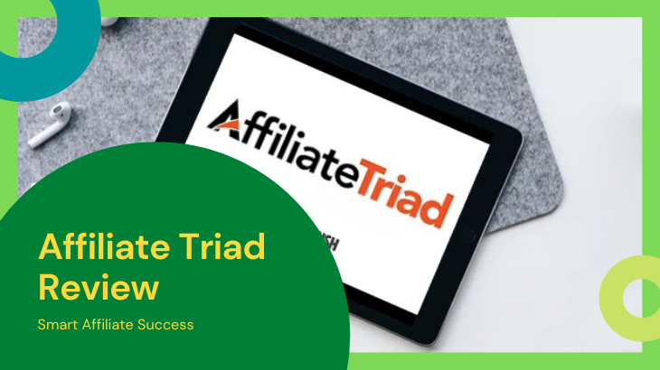 Affiliate Triad Review