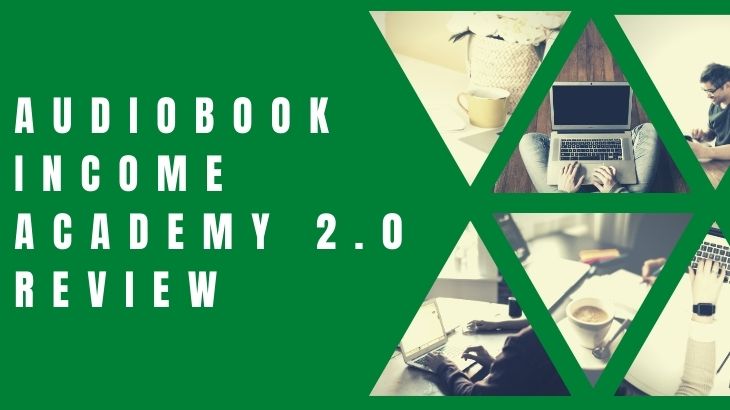 Audiobook Income Academy 2.0 Review