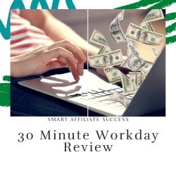 30 Minute Work Day Review Image Summary