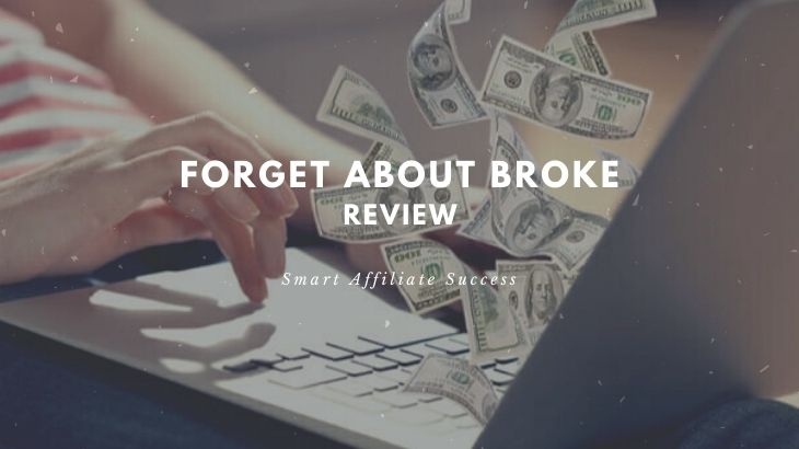 Forget About Broke Review