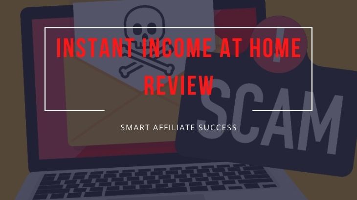What Is Instant Income At Home