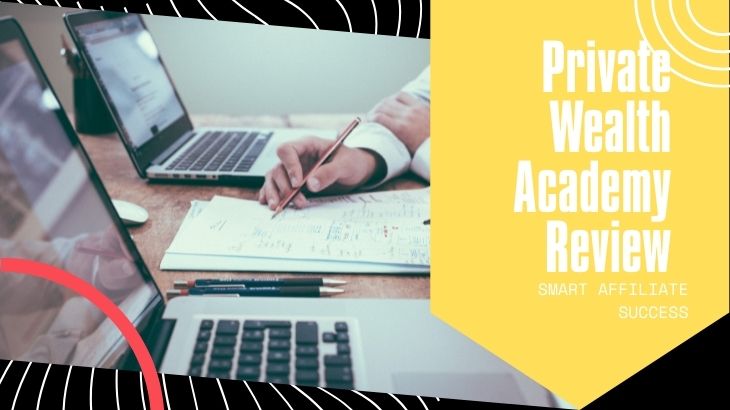 Private Wealth Academy Review