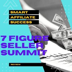 What Is 7 Figure Seller Summit Image Summary