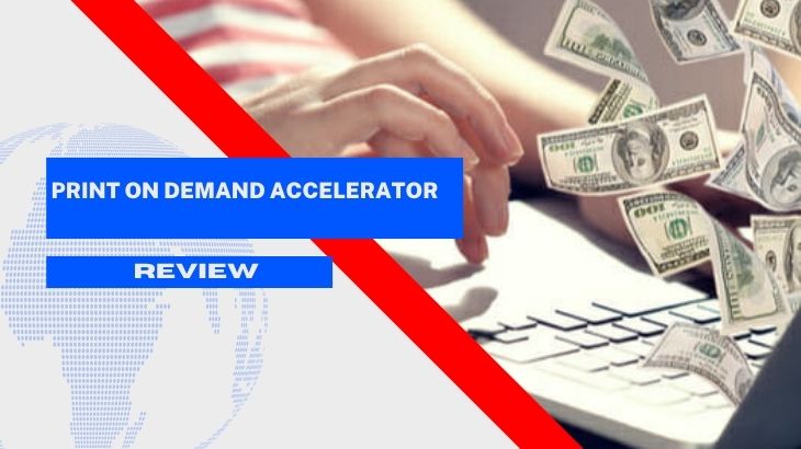 What Is Print On Demand Accelerator