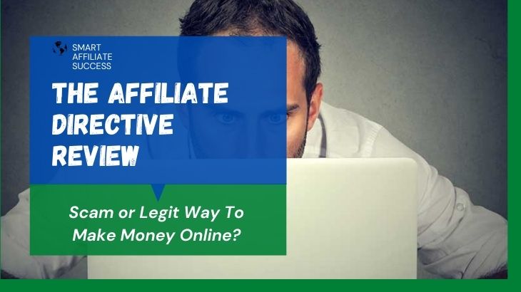 The Affiliate Directive Review