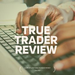 True Trader Review Image Summary