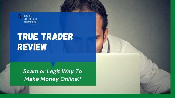 True Trader Review