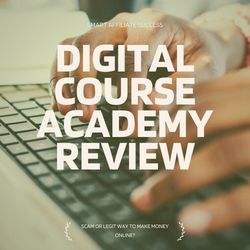 What Is Digital Course Academy Image Summary