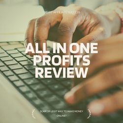 All In One Profits Review